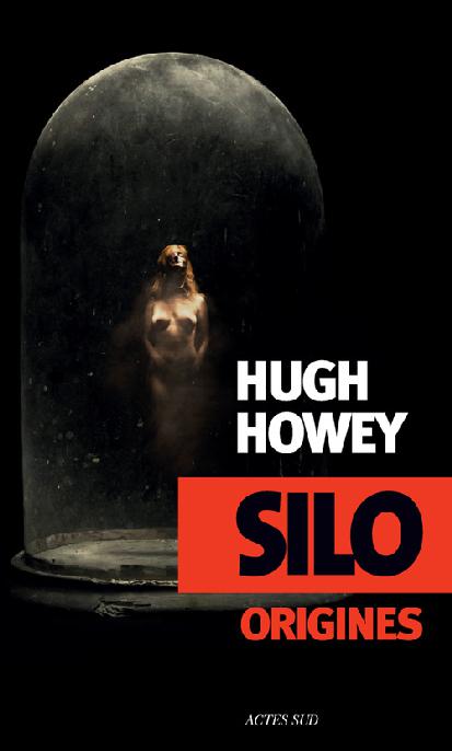 Silo Origines (EXOFICTIONS) (French Edition)