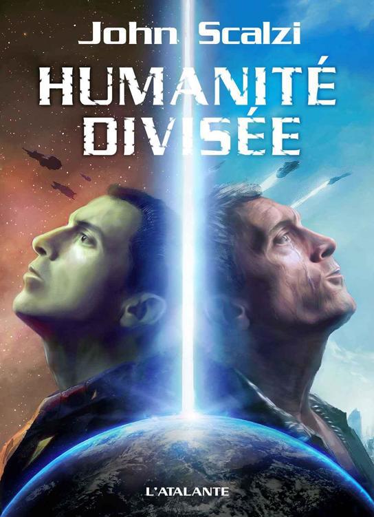 John Perry 5 - Humanité divisée