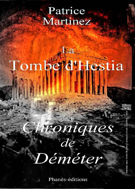 La tombe d'Hestia: Chroniques de Déméter (French Edition)