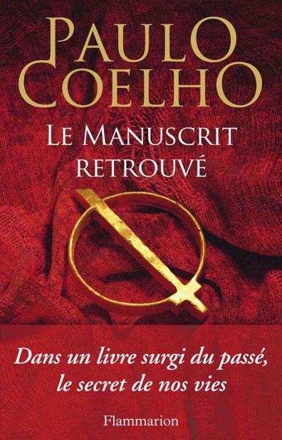 Le Manuscrit Retrouve (French Edition)