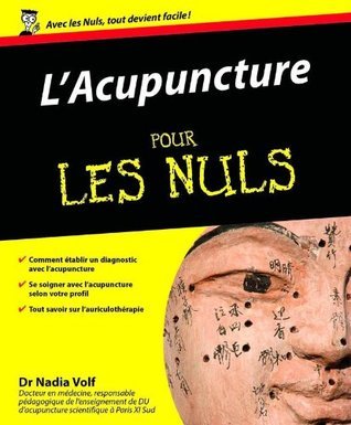 L'Acupuncture pour les Nuls