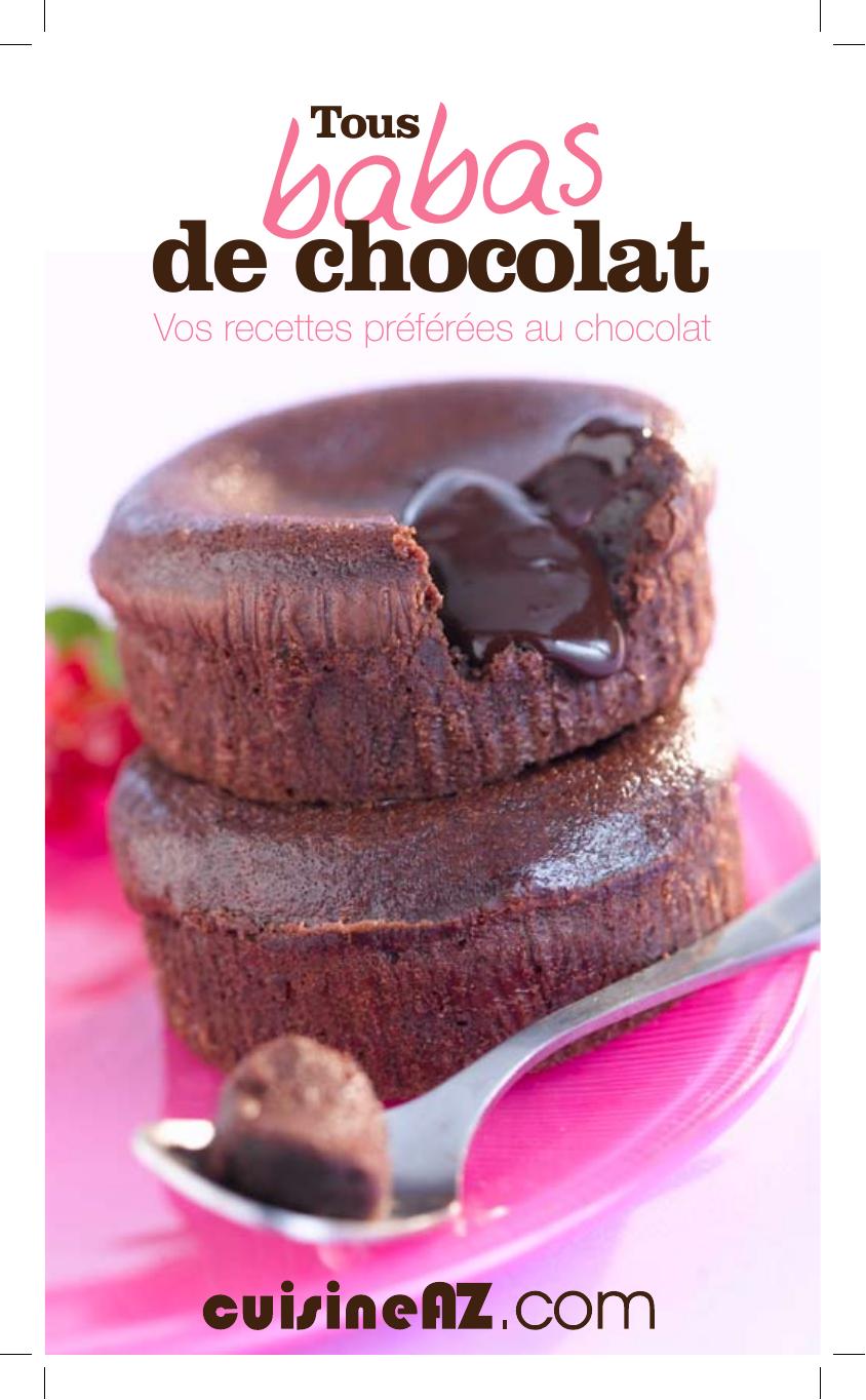 Tous babas de chocolat