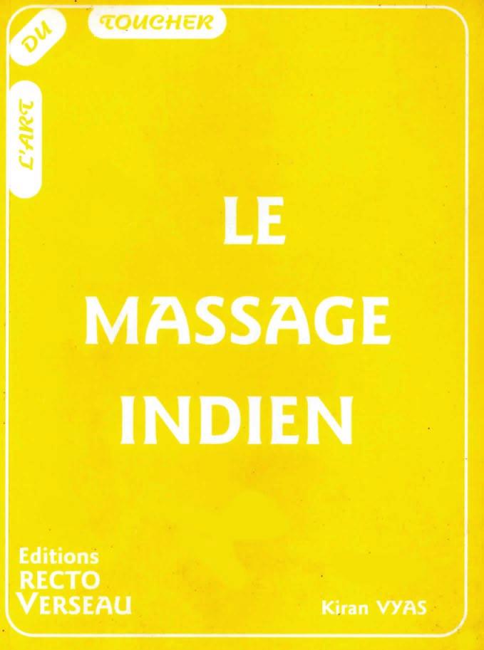 Le massage indien - Kiran Vyas