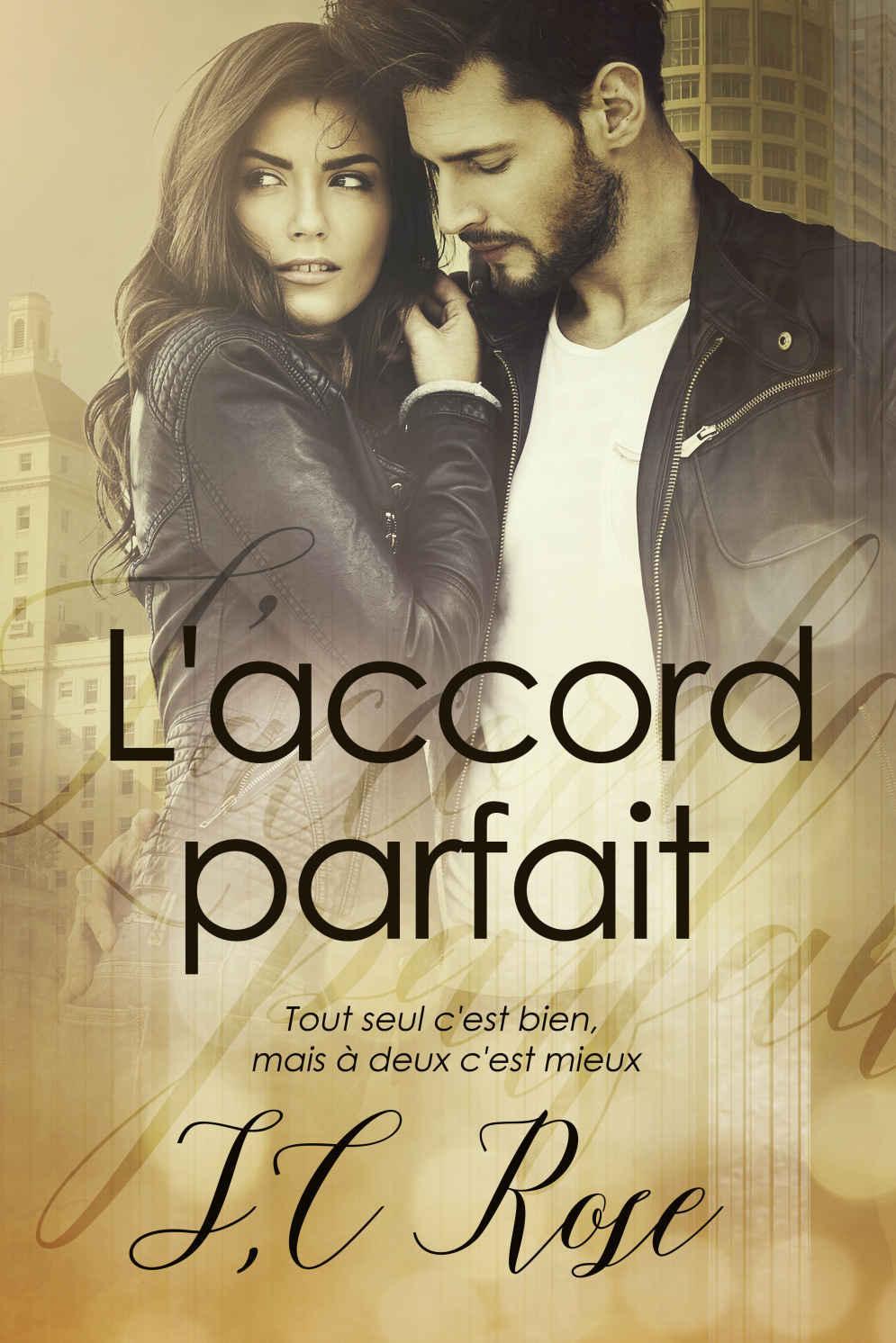 L'accord parfait (French Edition)