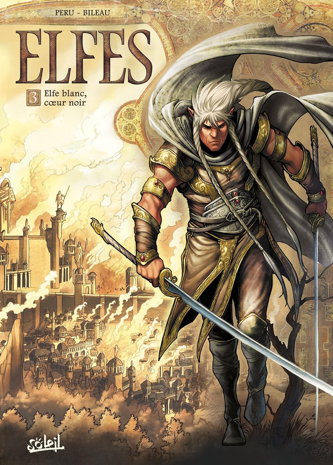 Elfes T03: Elfe blanc, coeur noir