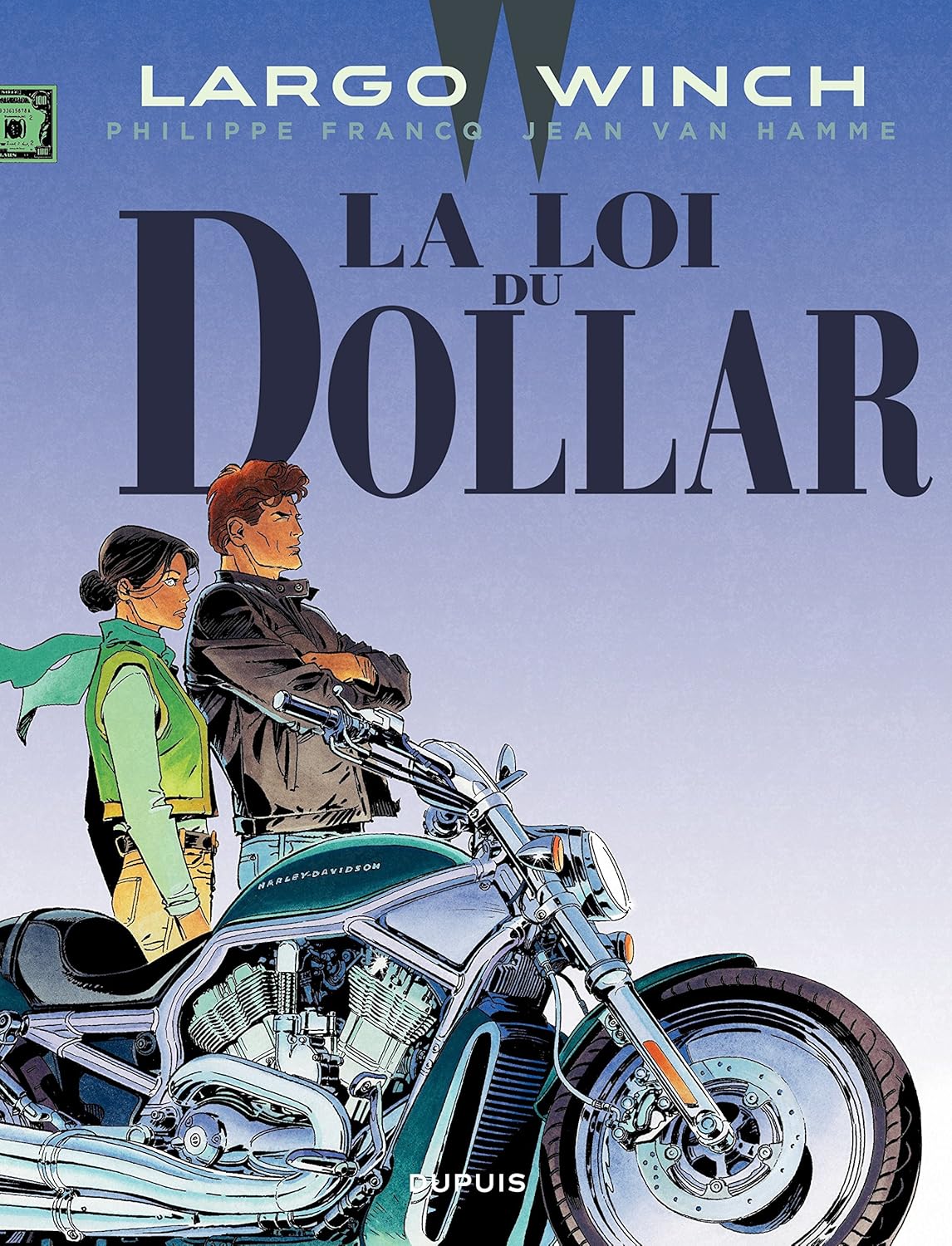 Largo Winch - Tome 14 - La loi du dollar