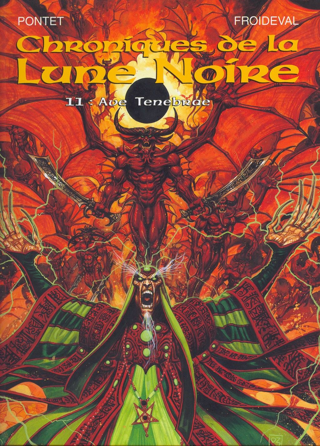 Chronique De La Lune Noire - t11
