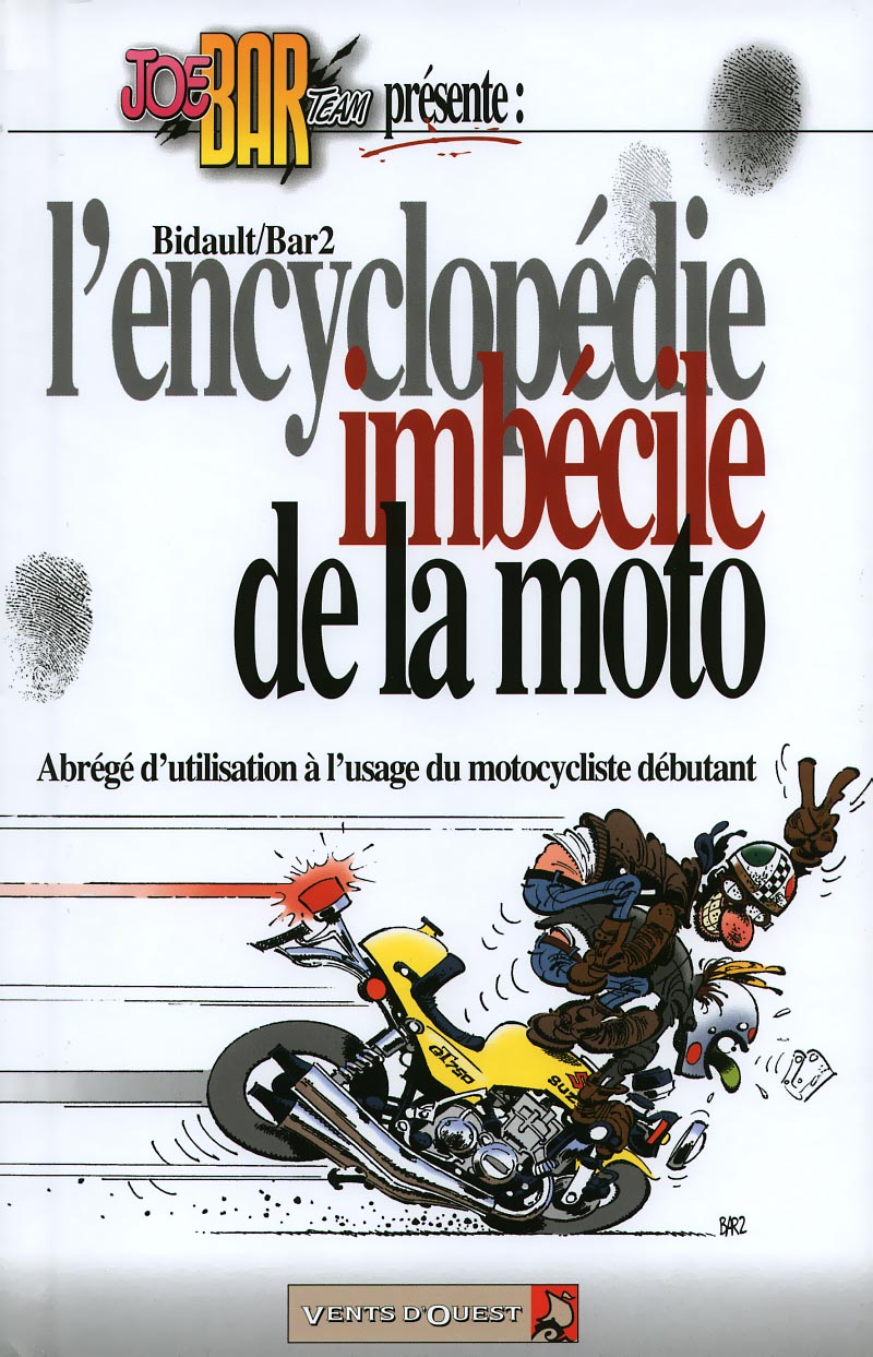 Joe Bar Team - Hs - L'encyclopedie Imbecil