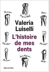 L'histoire de mes dents