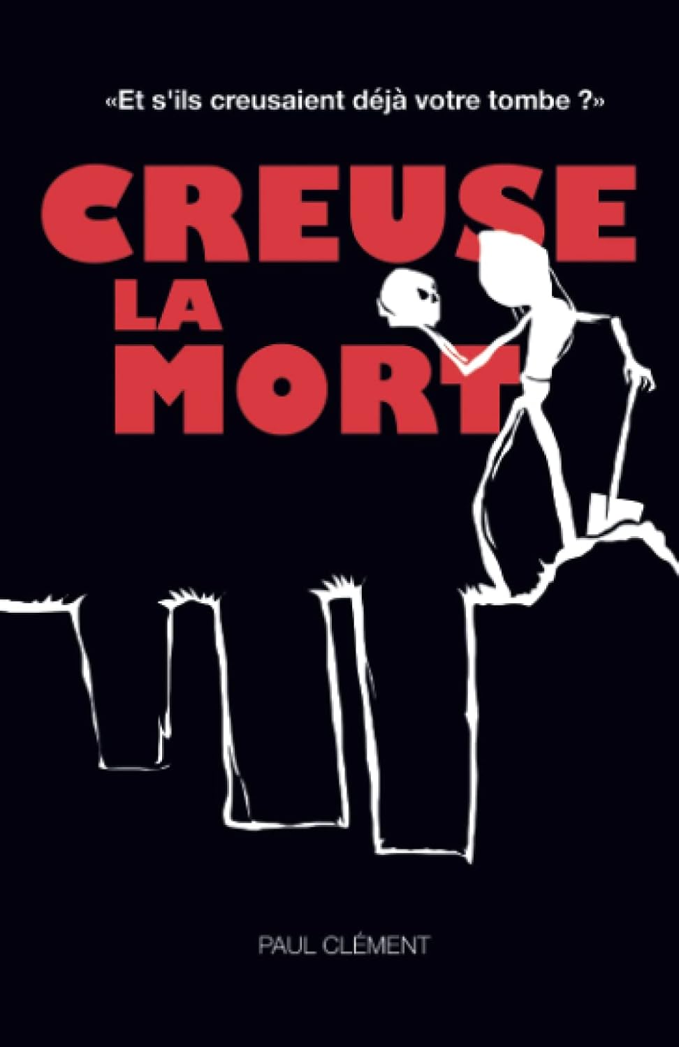Creuse la Mort
