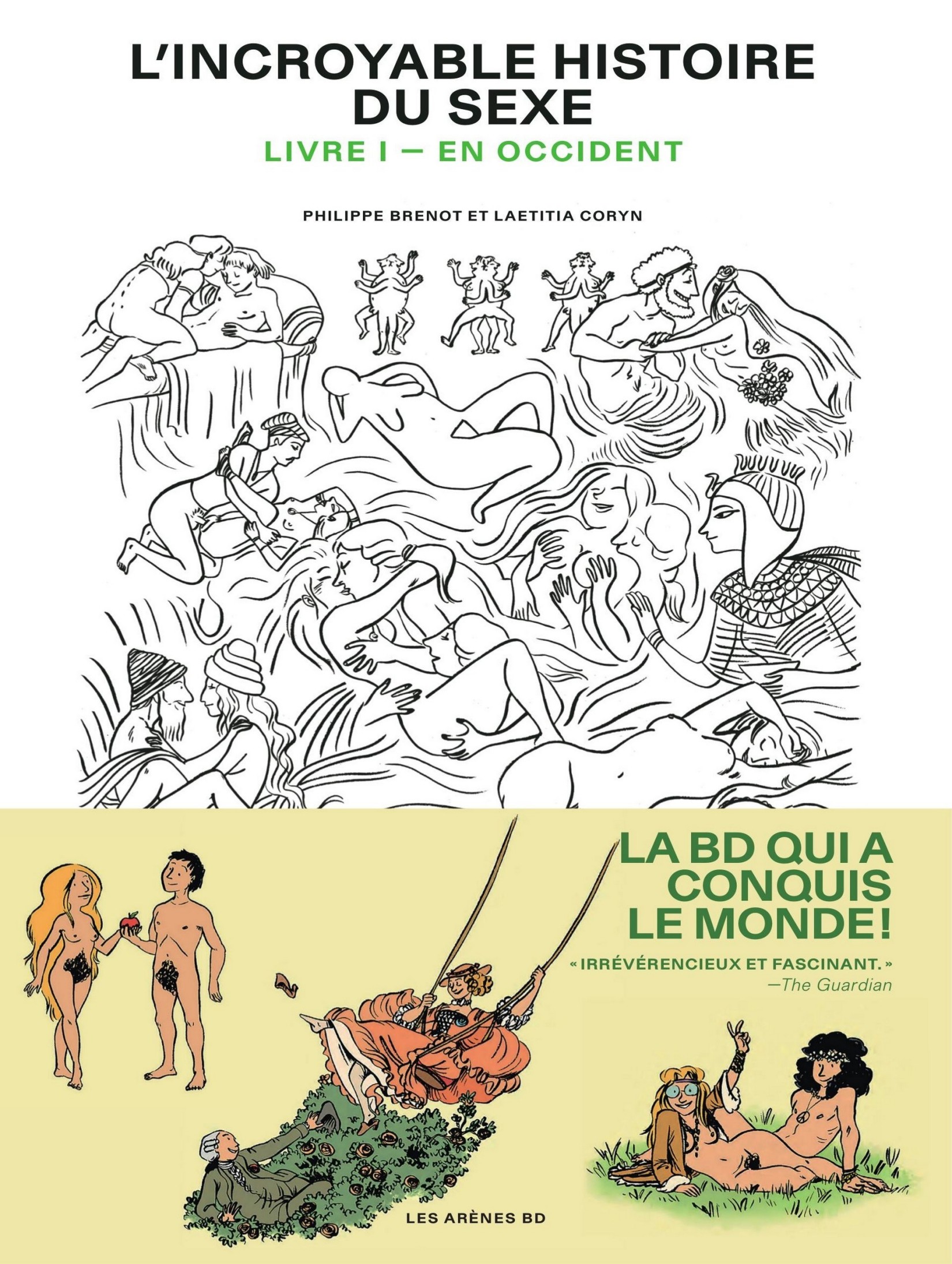 L'incroyable histoire du sexe T01