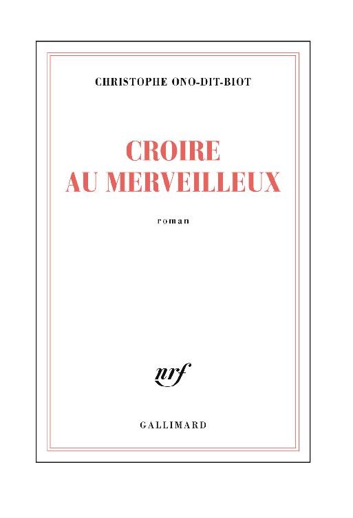 Croire au merveilleux
