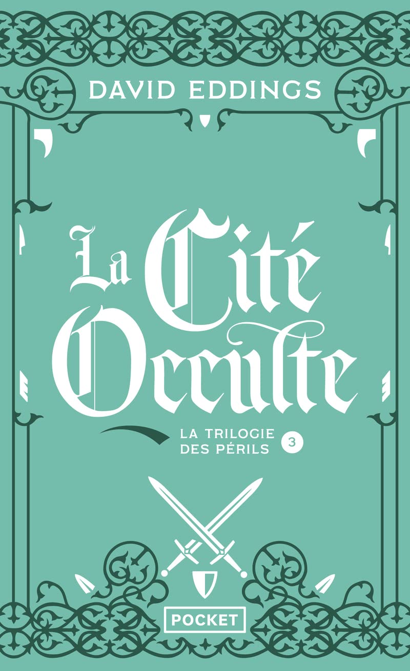 La Trilogie des Périls - Tome 3 : La Cité occulte