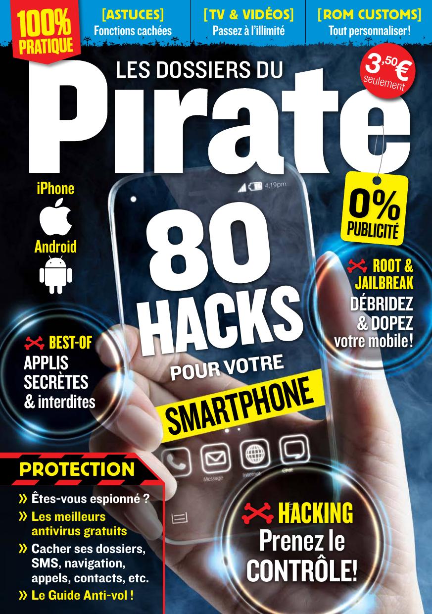Pirate Informatique Hors-Série - N 4, Juillet - Septembre 2015