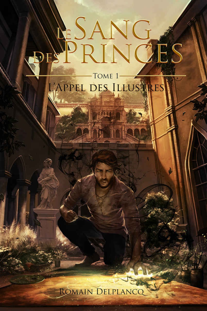 det_L'Appel des Illustres: Le Sang des Princes, T1