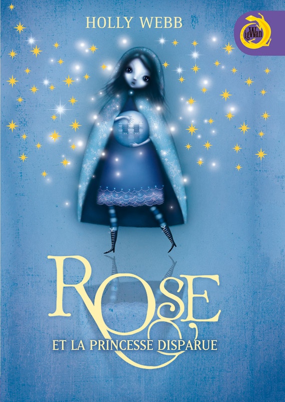 Rose et la princesse disparue
