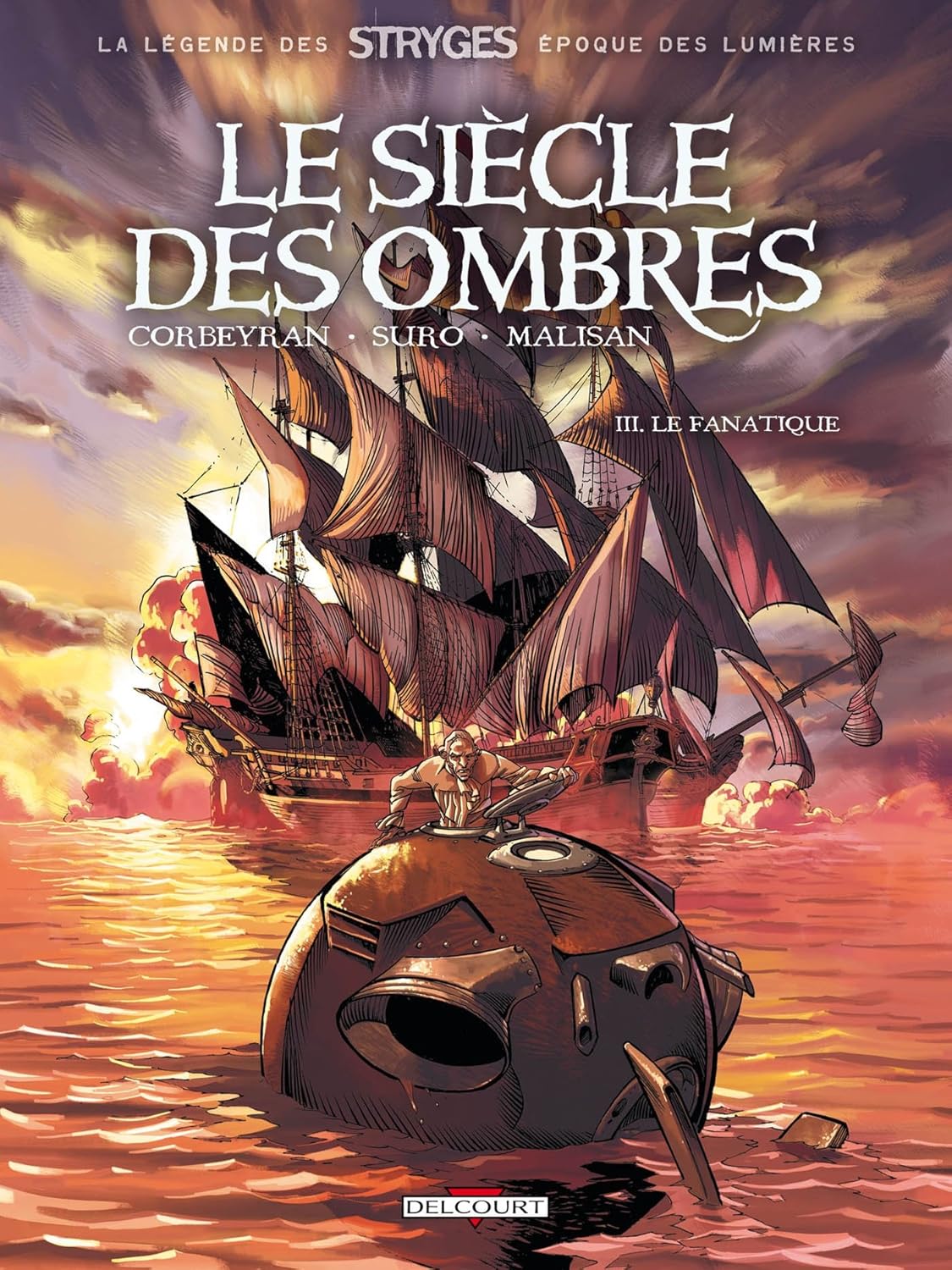 Le Siècle des ombres T03: Le Fanatique
