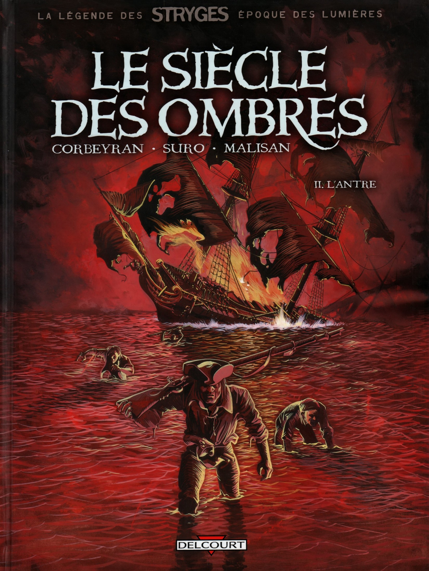 Le siecle des ombres - T02