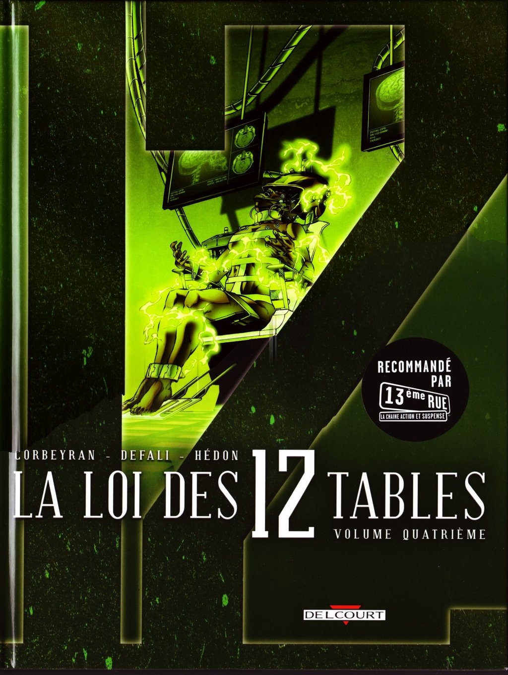 La loi des 12 tables- volume 4