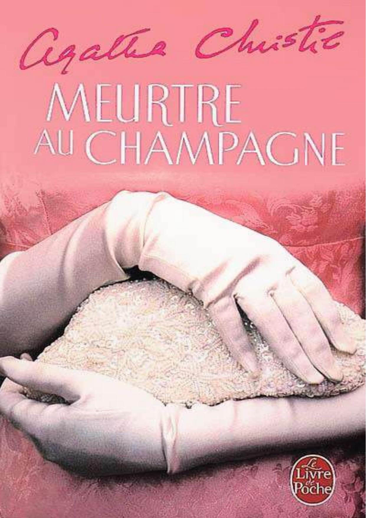 Christie Agatha-Meurtre au champagne