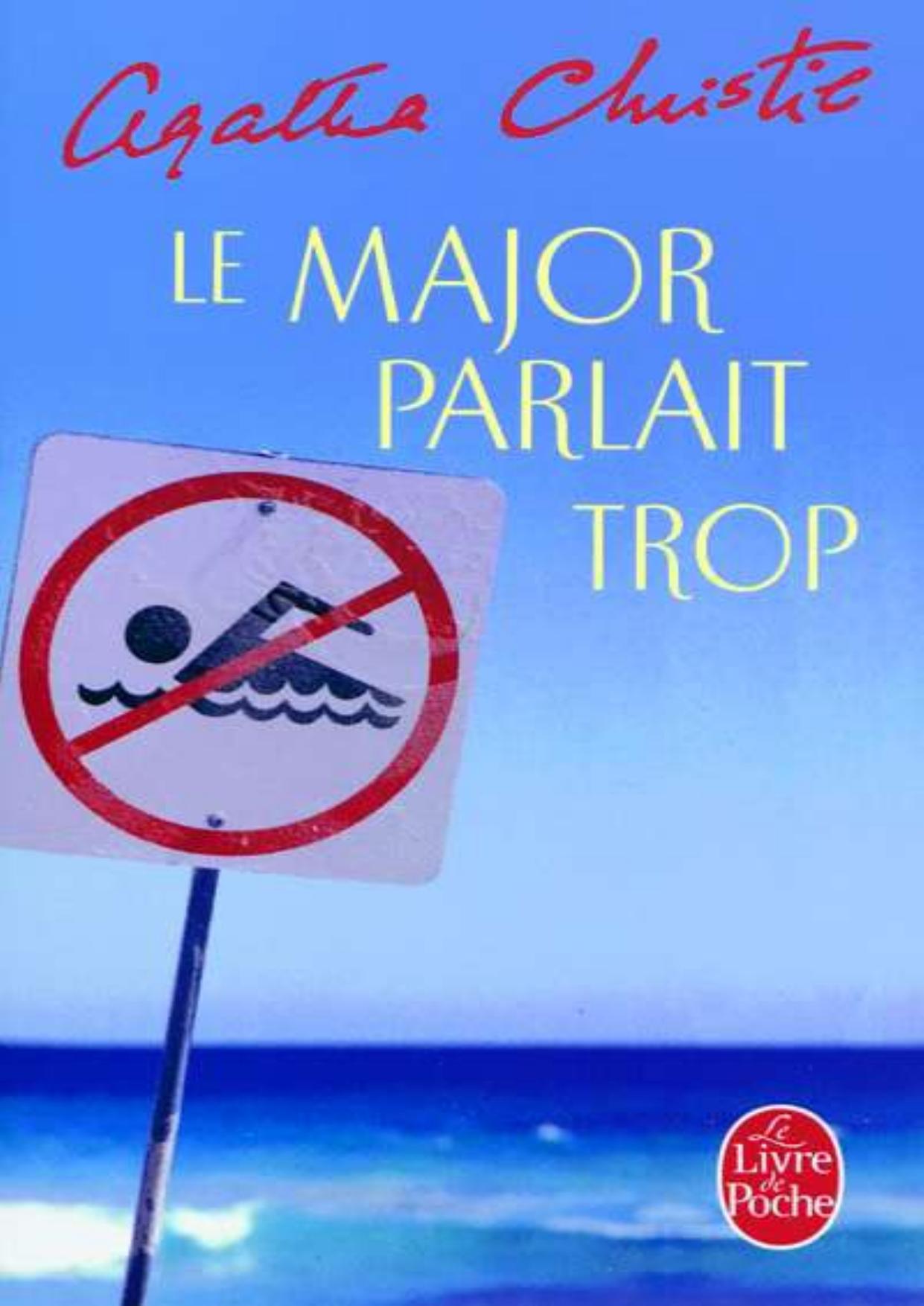 Christie Agatha-Le major parlait trop