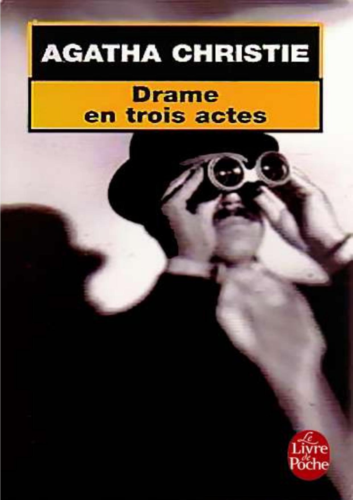 Christie Agatha-Drame en trois actes