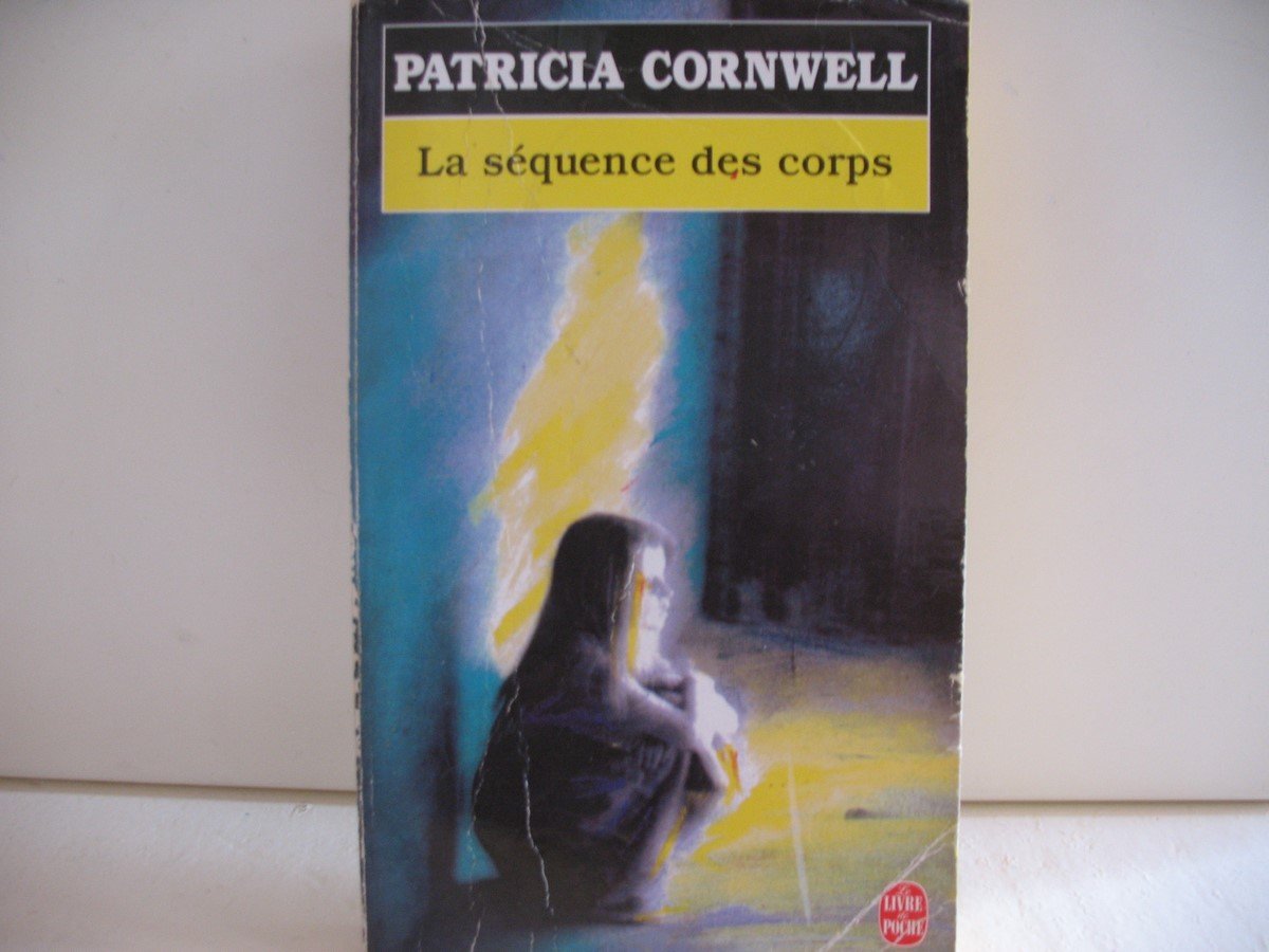 La séquence des corps