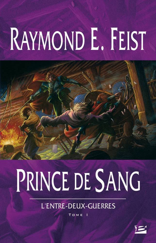 Prince de sang, tome 1 : L'Entre deux guerres