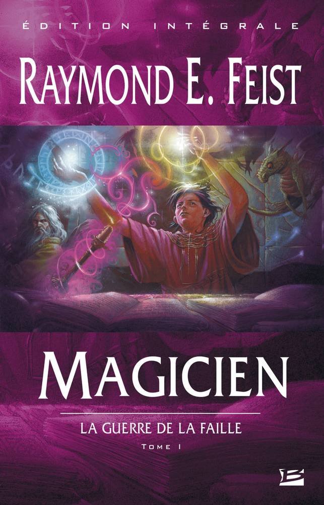 La Guerre de la Faille, tome 1 : Magicien