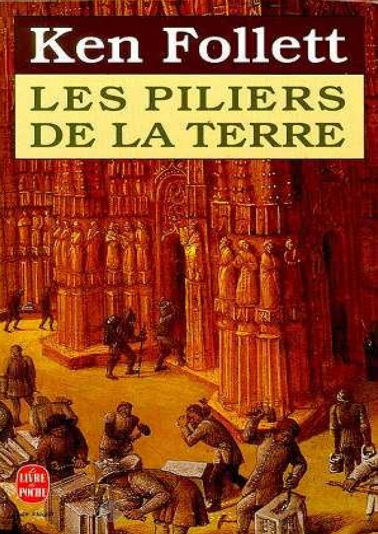 Follett Ken-Les Piliers de la Terre