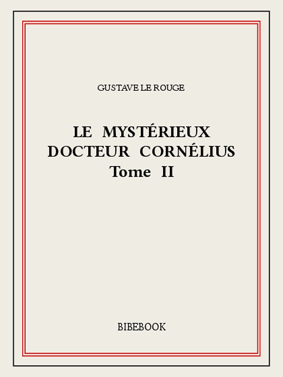 Le mystérieux docteur Cornélius 2