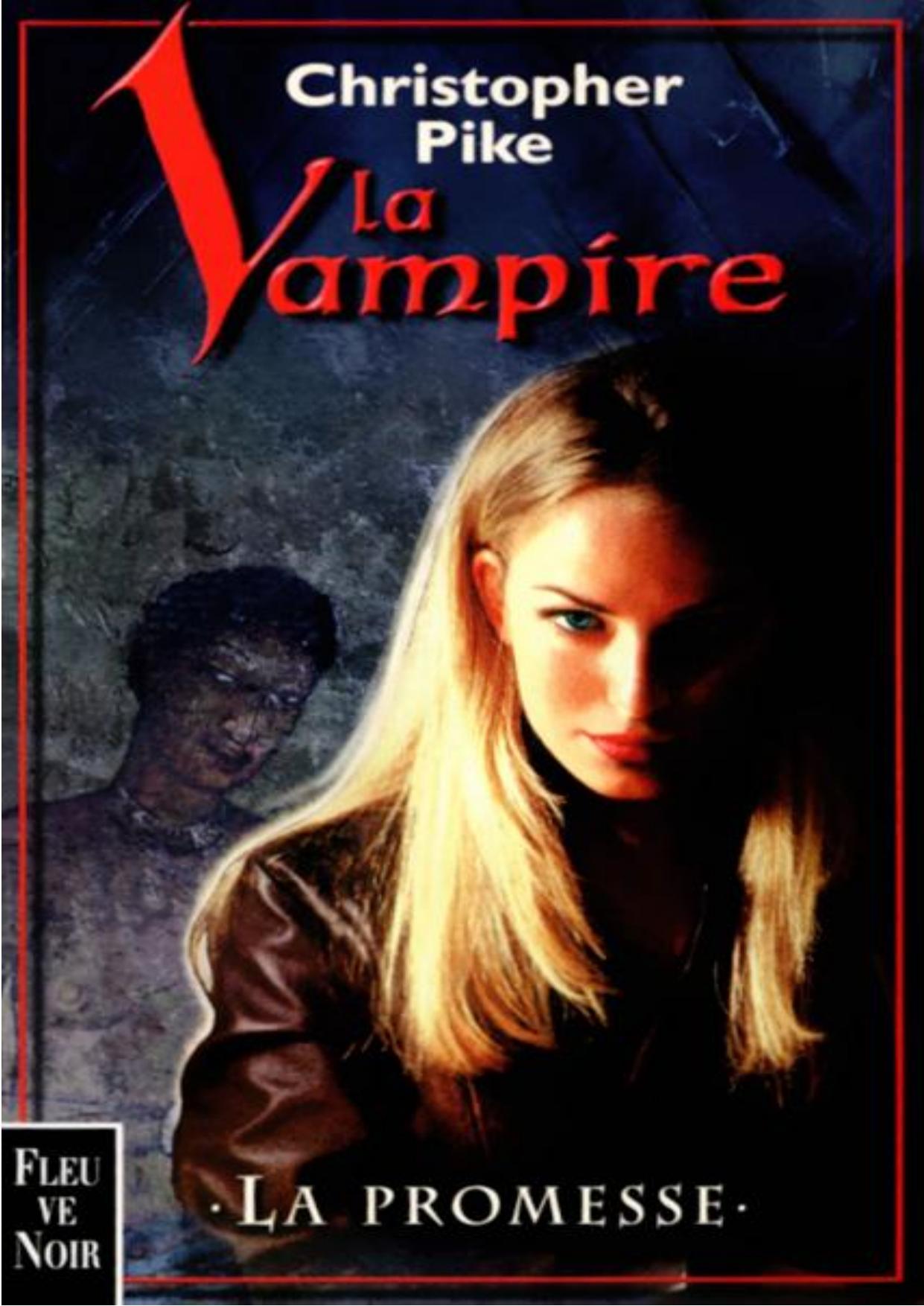 Pike Christopher-La Vampire T1 La promesse
