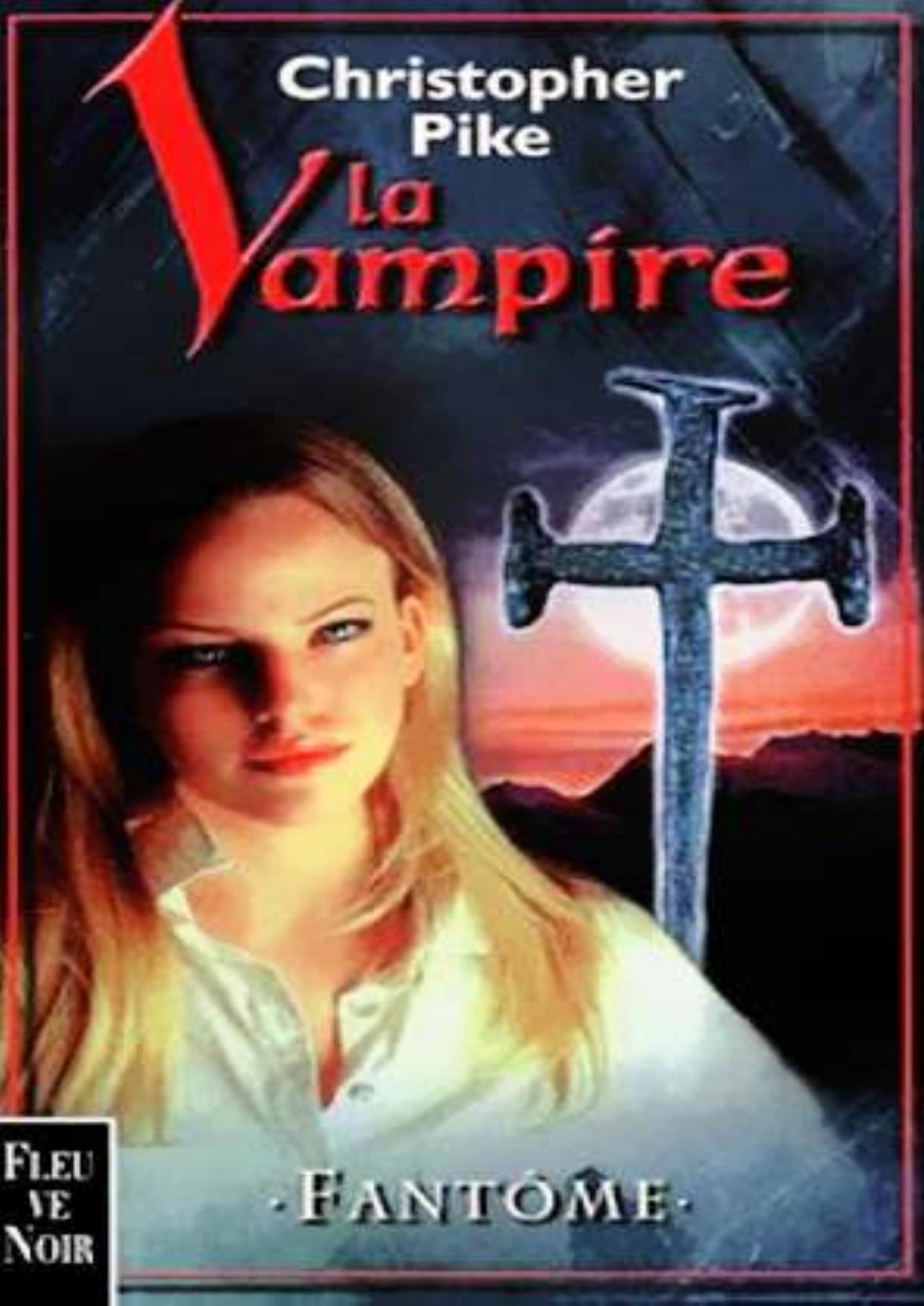 Pike Christopher-La Vampire T4 Fantome