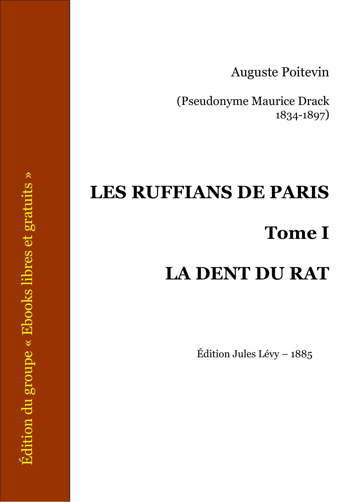 LES RUFFIANS DE PARIS - Tome I - LA DENT DU RAT