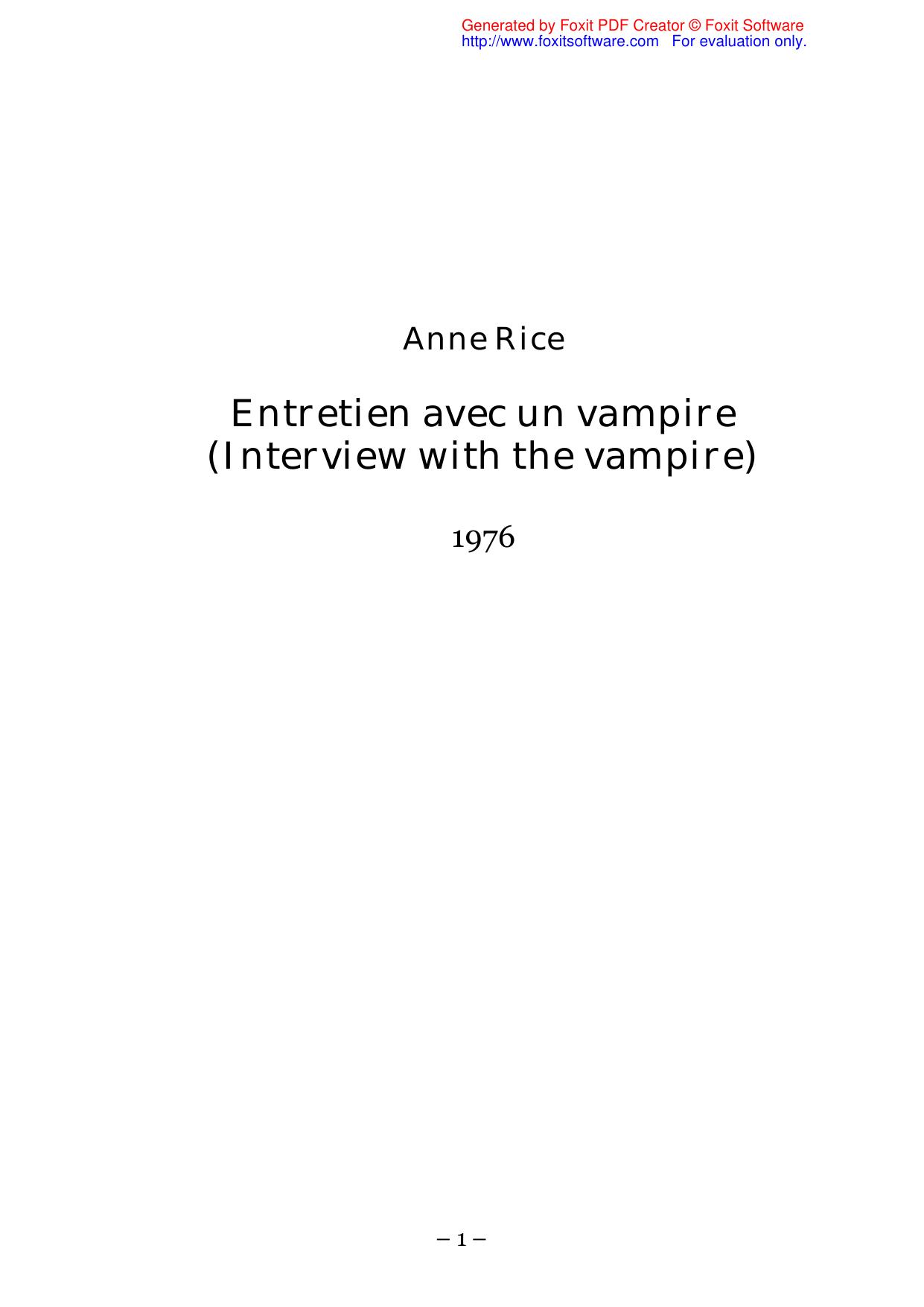Rice Anne [Chroniques des vampires] _1976_ Entretien avec un vampire _Interview with the vampire_.doc