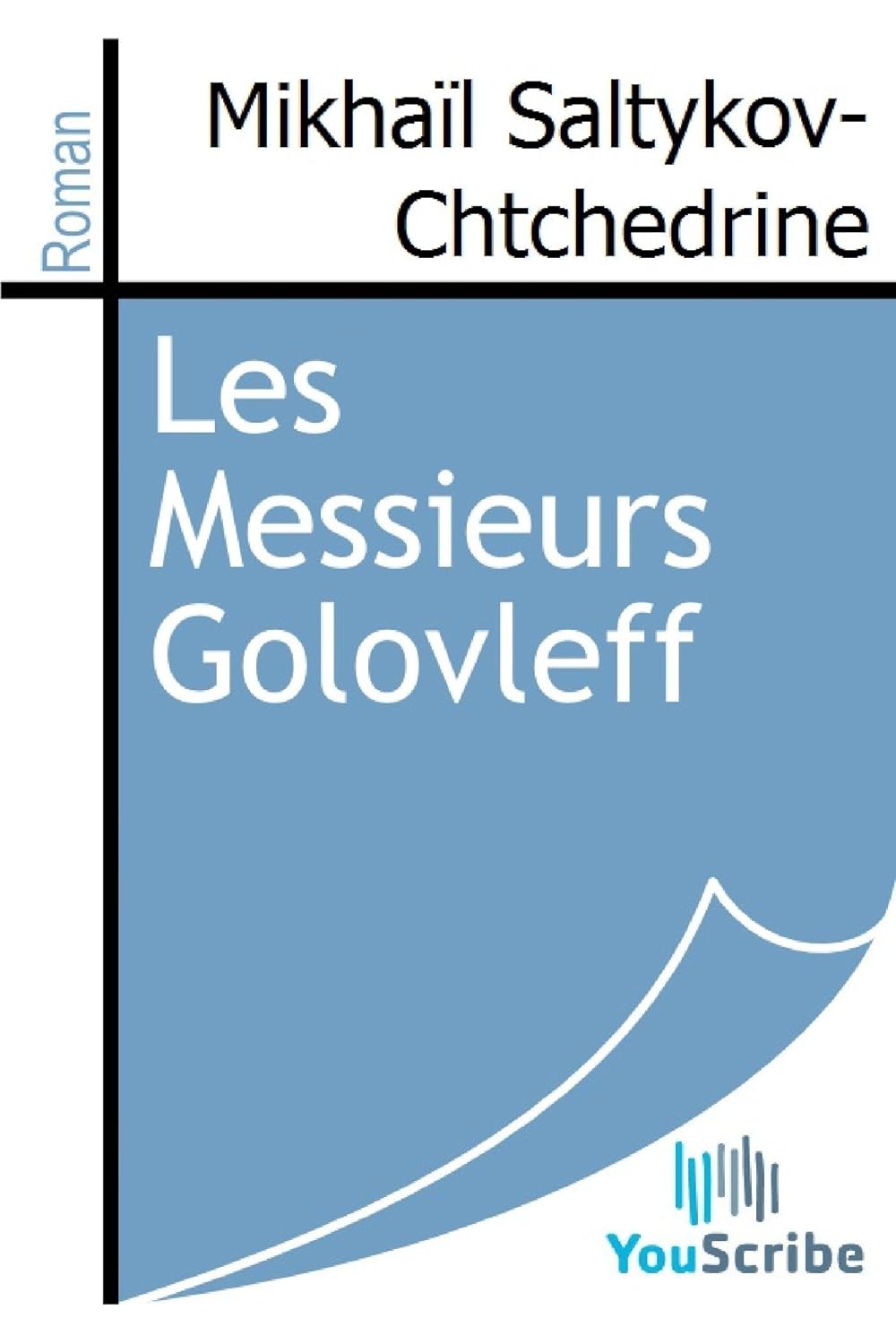 Les Messieurs Golovleff