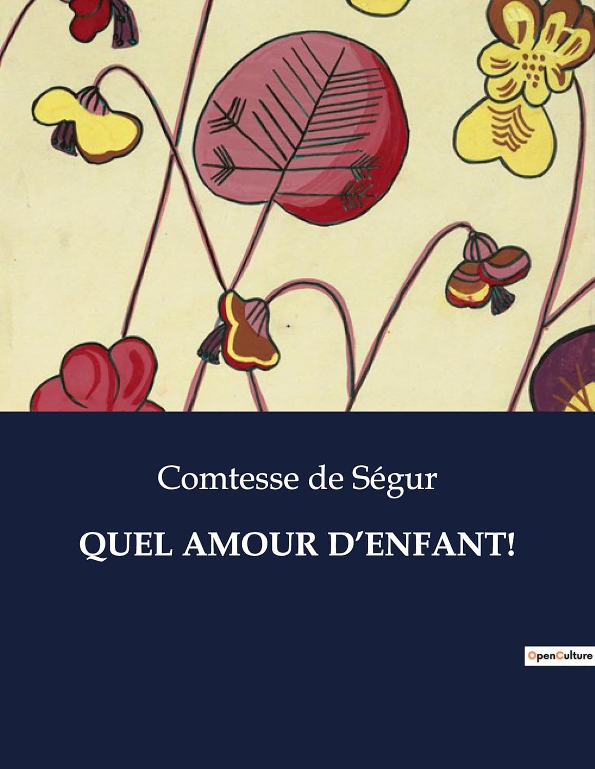 QUEL AMOUR D’ENFANT!