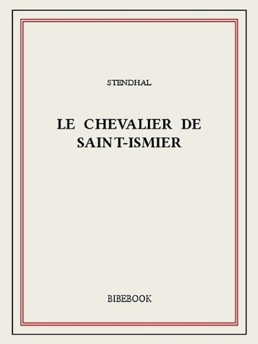 Le Chevalier De Saint-Ismier