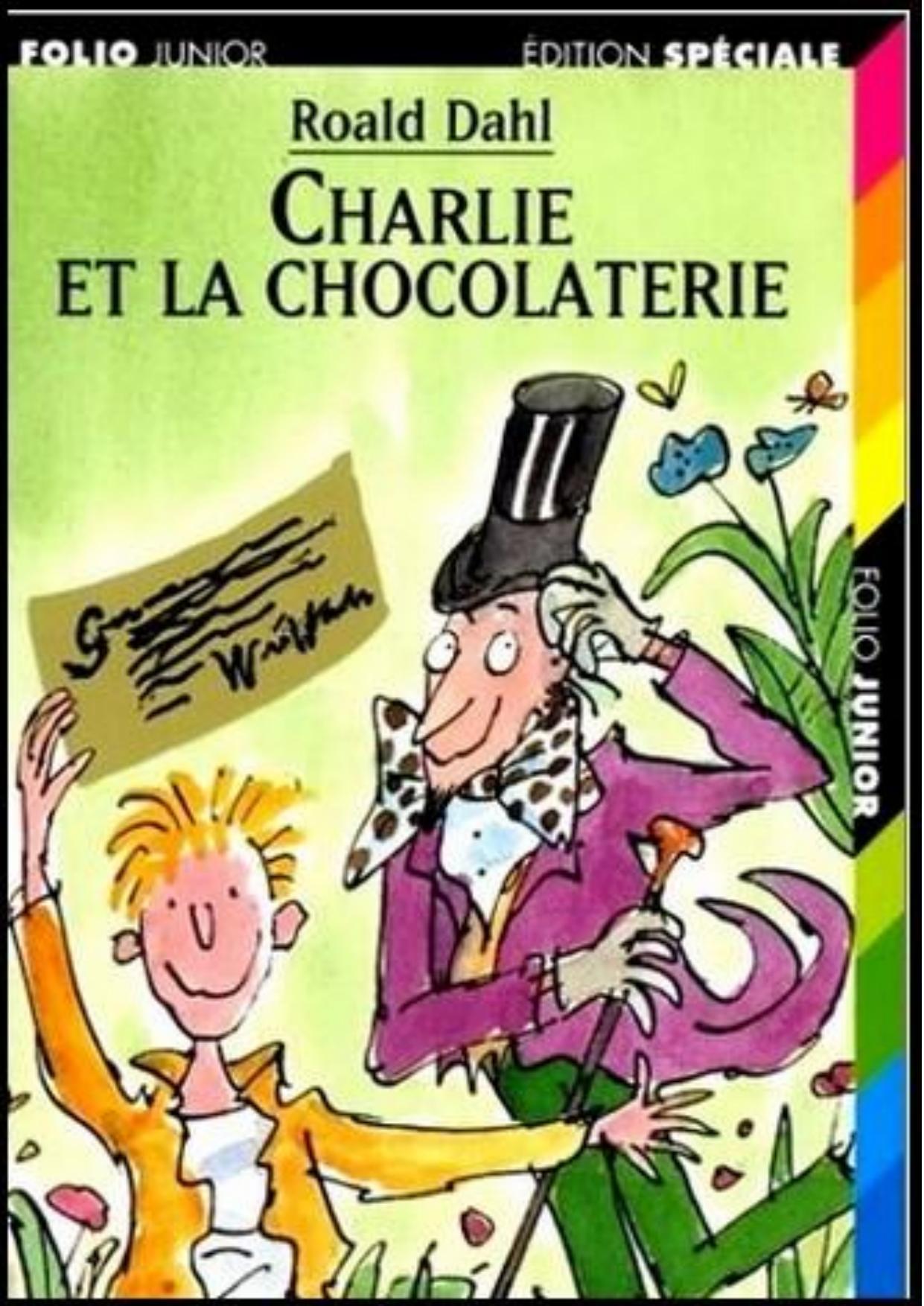 Dahl Roald-Charlie T1 Charlie et la chocol