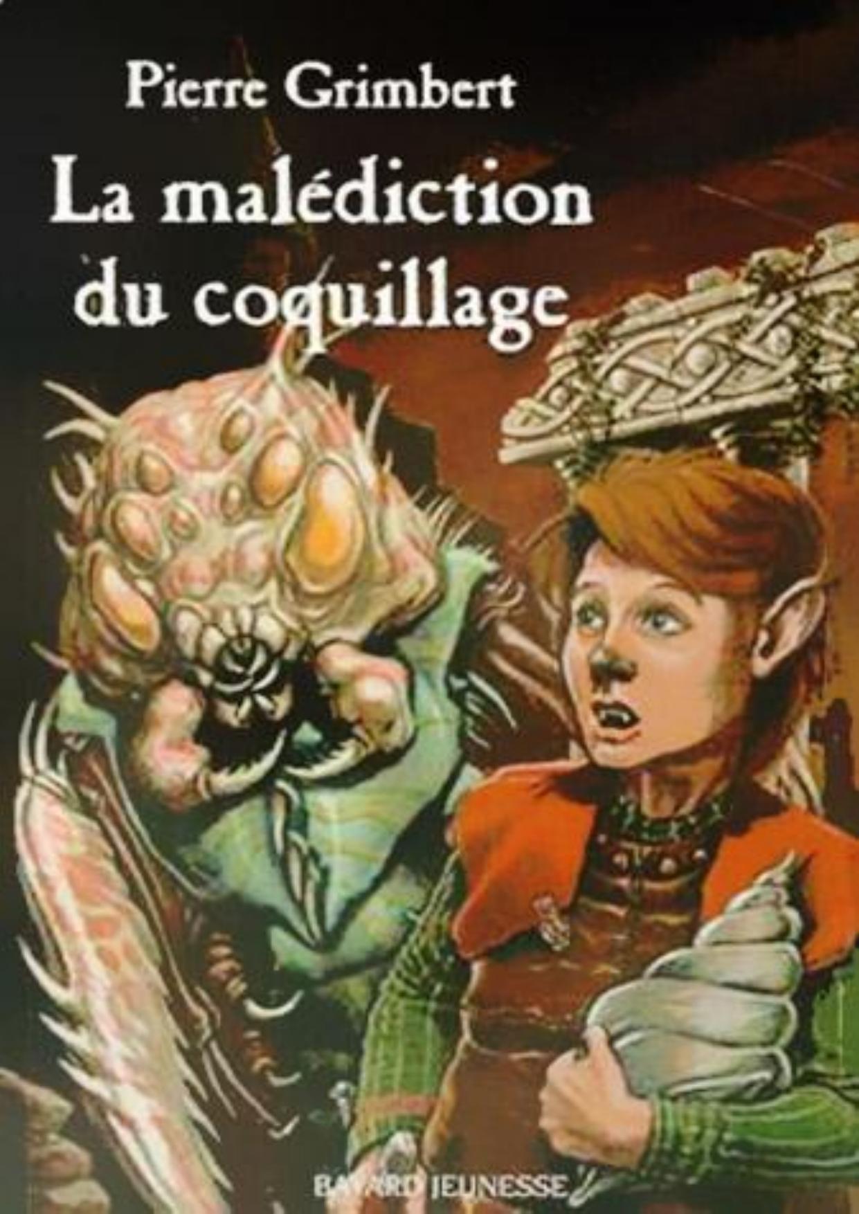 Grimbert Pierre-La malediction du coquilla