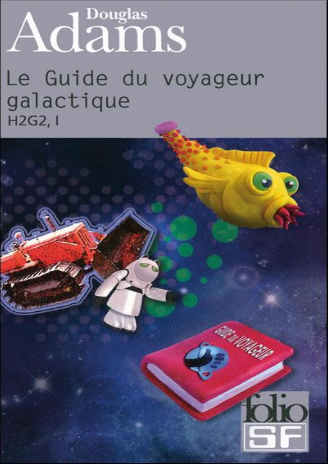 Adams Douglas-H2G2 T1 Le Guide du Routard