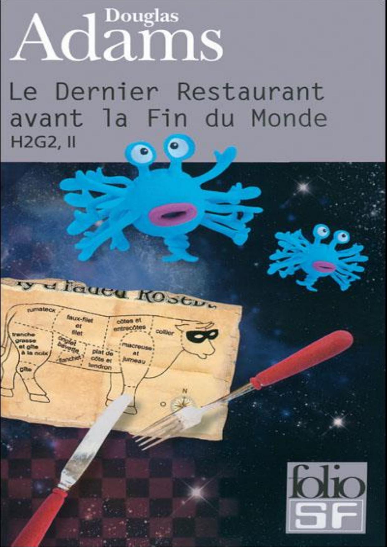 Adams Douglas-H2G2 T2 Le Dernier Restauran