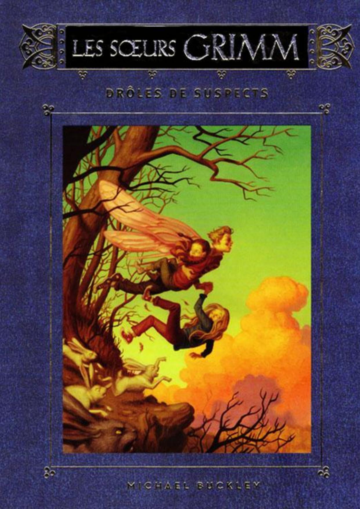 Buckley Michael-Les soeurs Grimm T2 Droles