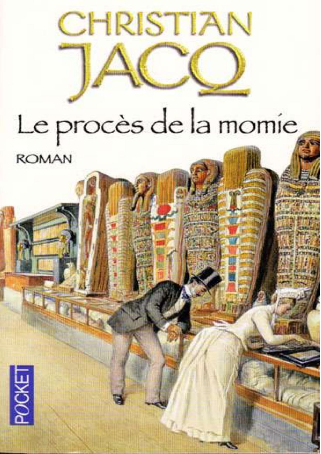 Jacq Christian-Le proces de la momie