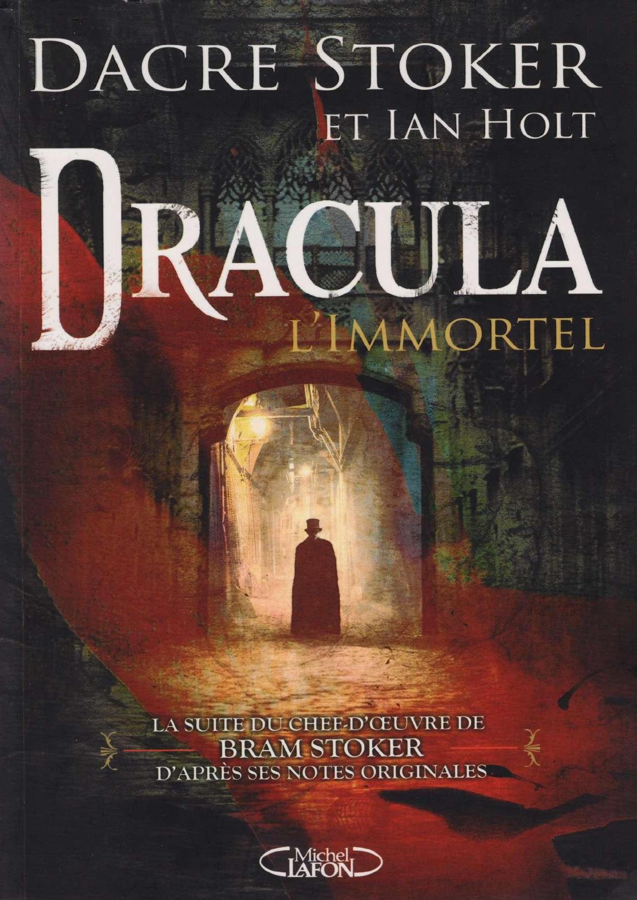 Stoker Dacre-Dracula l'immortel
