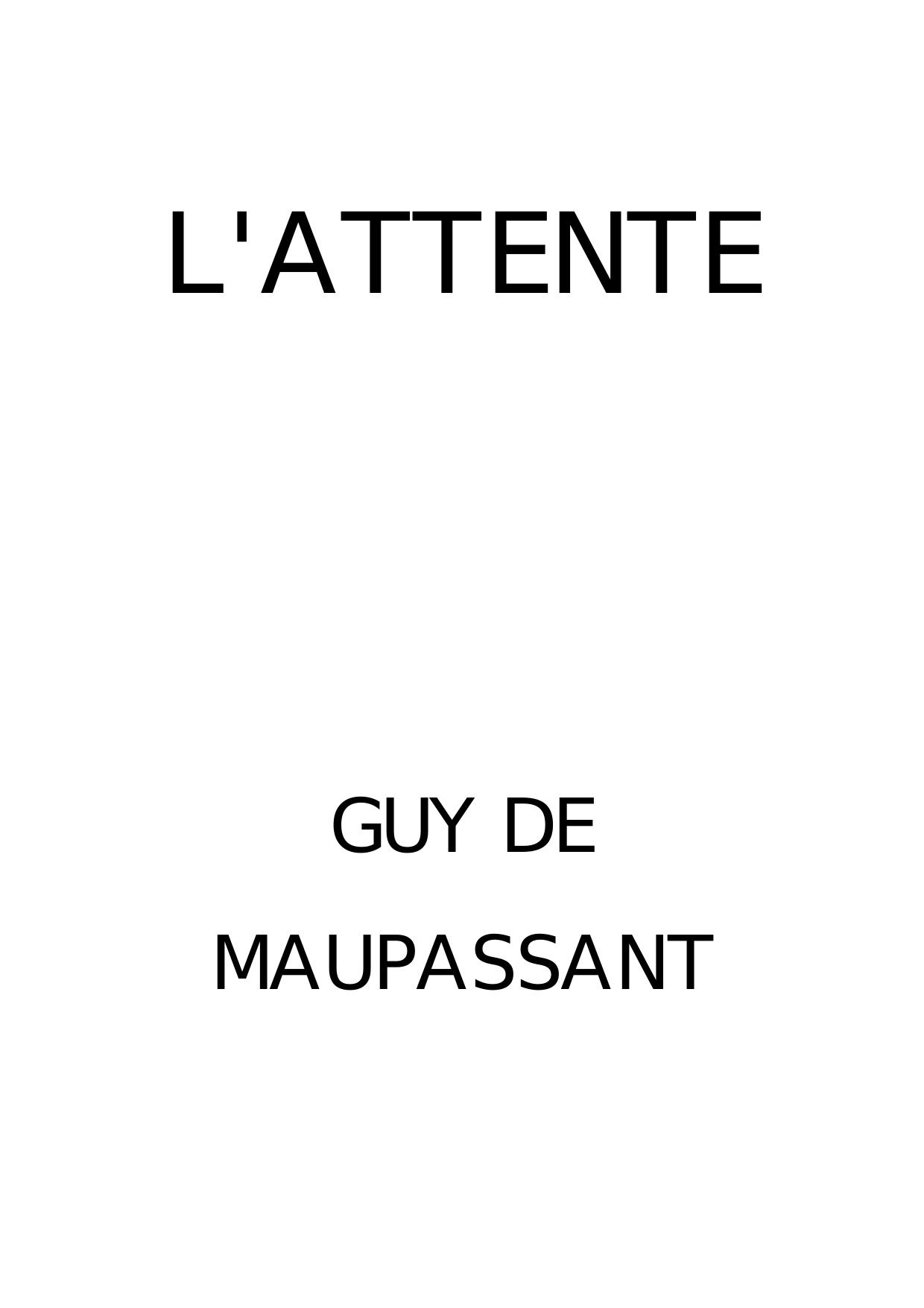 Maupassant (de) Guy-L'attente