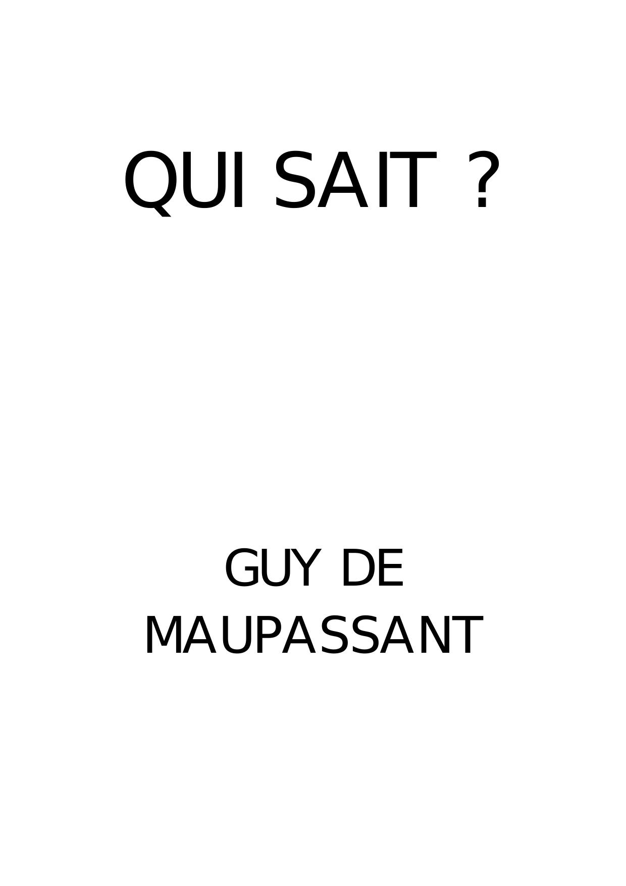 Maupassant (de) Guy-Qui sait