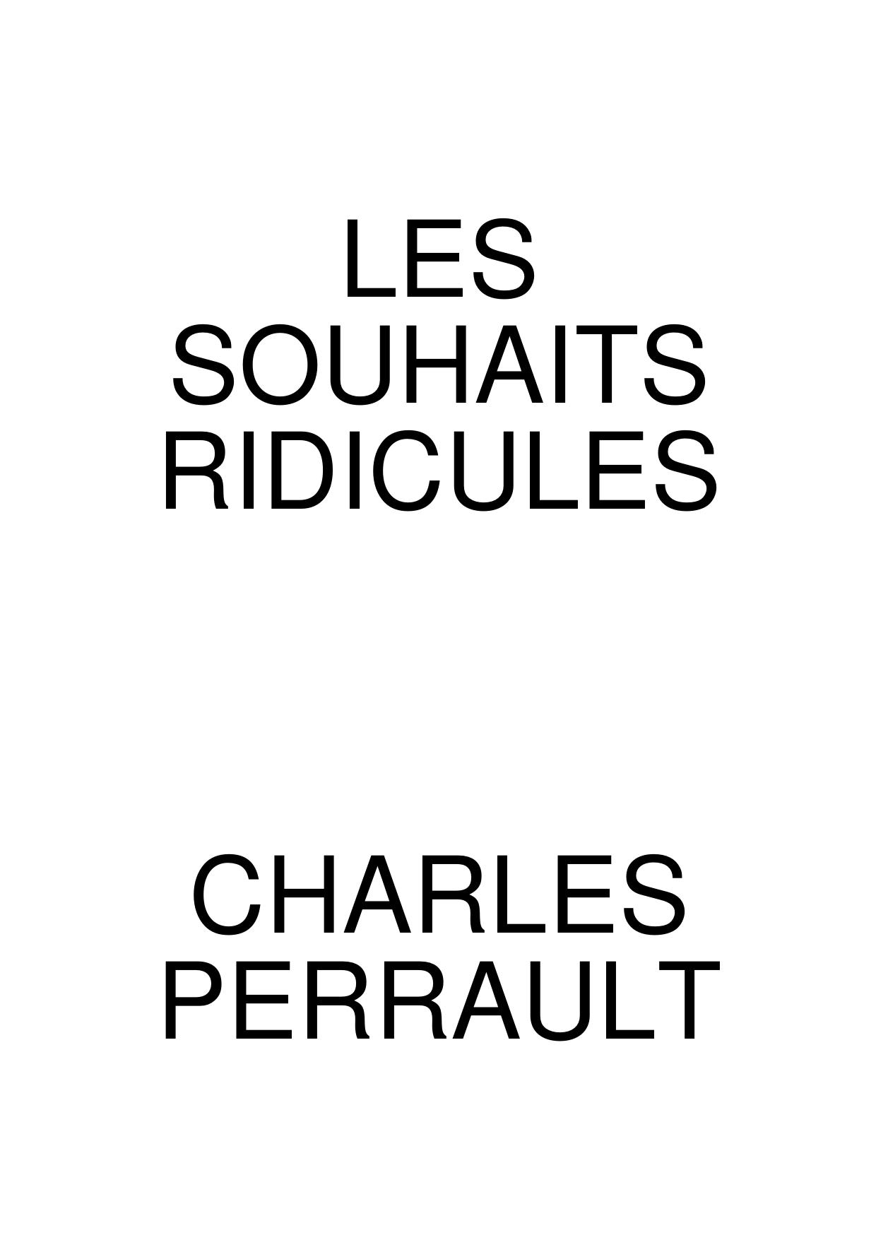 Perrault Charles-Les souhaits ridicules