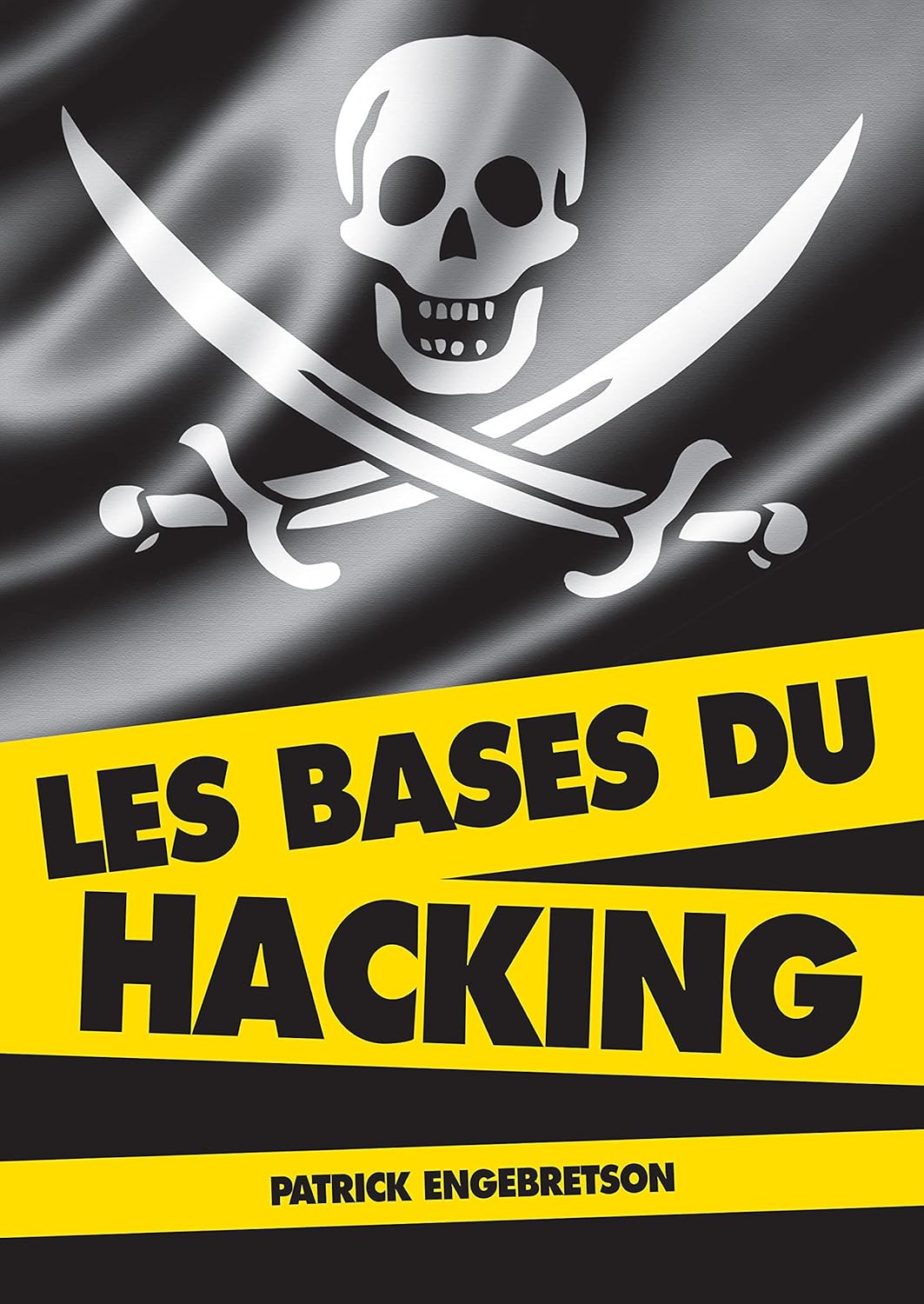 LES BASES DU HACKING