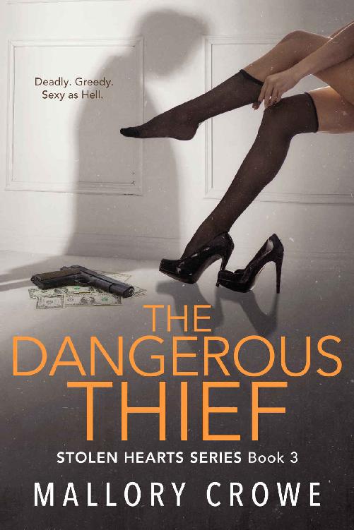 The Dangerous Thief (Stolen Hearts Book 3)